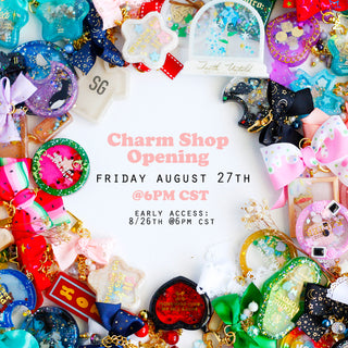 Charm Shop Opening